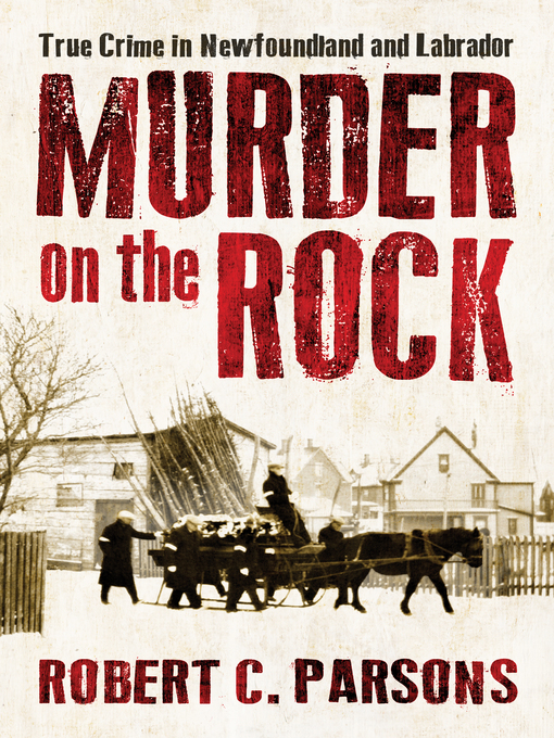 Title details for Murder on the Rock by Robert C. Parsons - Available
